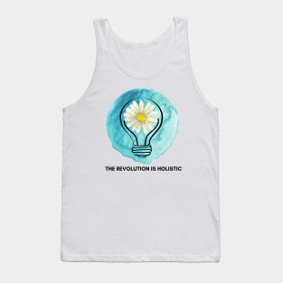 The Revolution is Holistic Tank Top